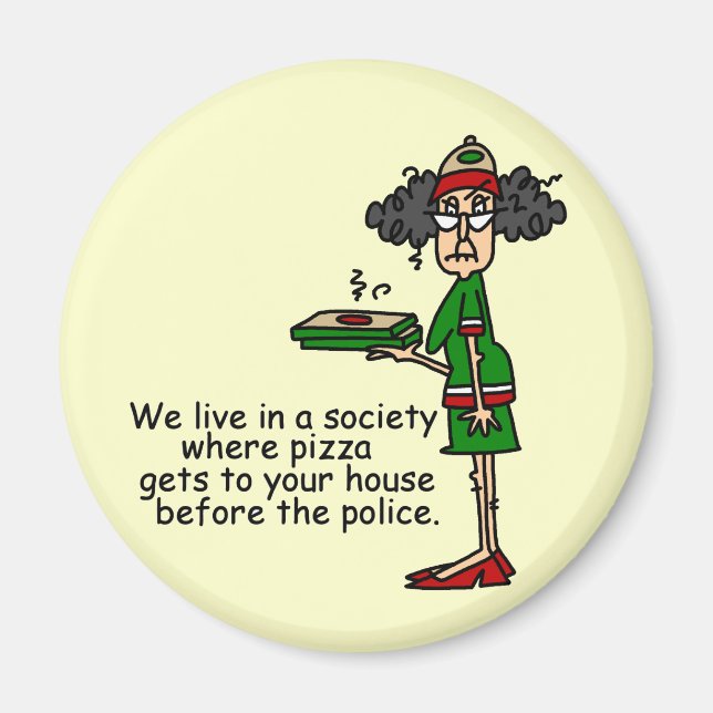 Pizza Delivery Humor Magnet (Front)
