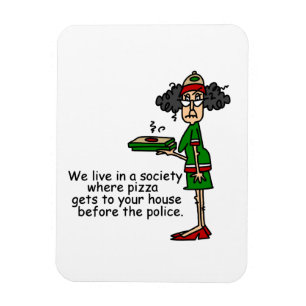 Pizza Delivery Humor Magnet