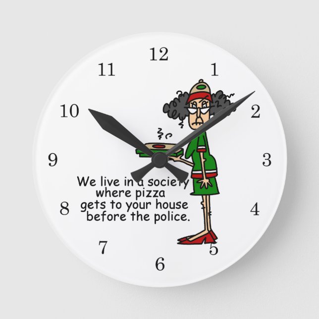 Pizza Delivery Humor Round Clock (Front)