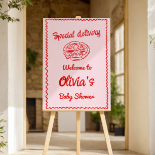 Pizza Drawn Special Delivery Baby Shower Welcome Foam Board