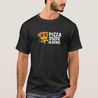 PIZZA DUDE IS HERE - Funny 80S 90S Vintage Movie H T-Shirt