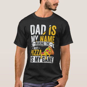 Pizza for Dad Humor for Father's Day 1 T-Shirt