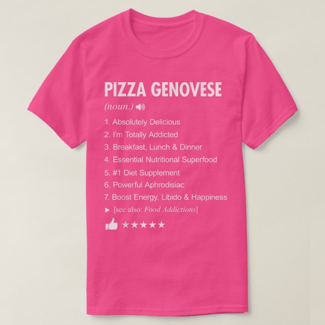 Pizza Genovese Definition Meaning Funny T-Shirt (Design Front)
