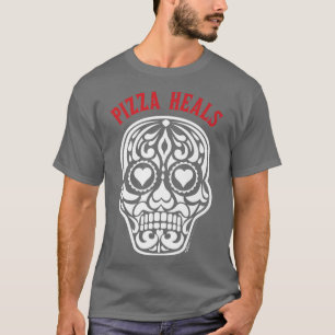 Pizza Heals Sugar Heart Skull Anti Valentines Day T-Shirt