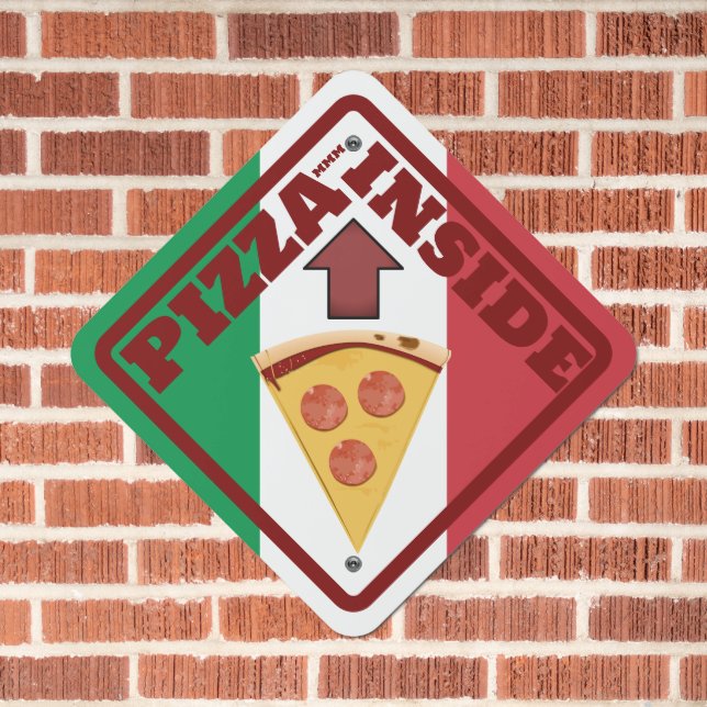 Pizza Inside Restaurant Decor Metal Sign (In Situ(Brick))