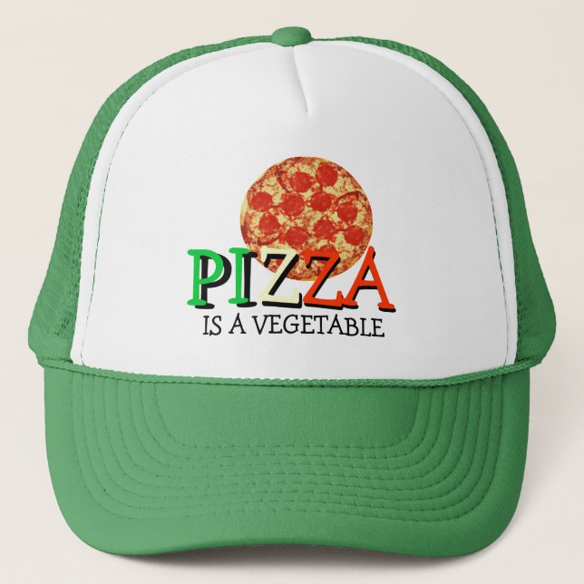 Pizza Is A Vegetable Funny Quote Trucker Hat (Front)