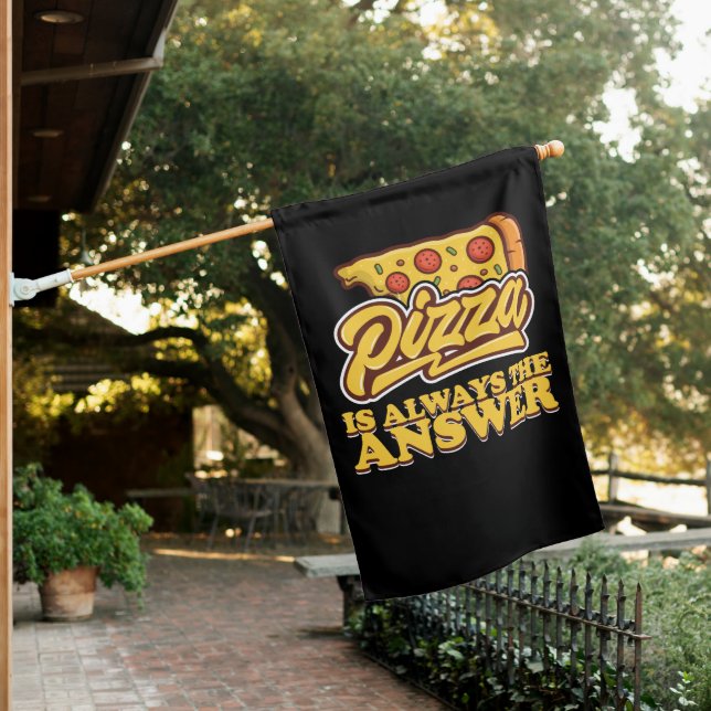 Pizza is Always the Answer Retro House Flag (In SItu)