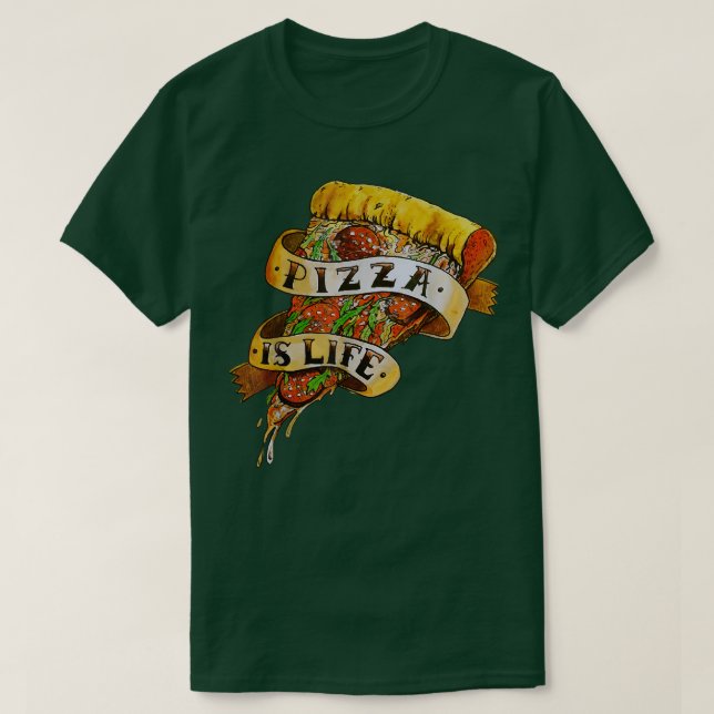 Pizza Is Life 17413368 T-Shirt (Design Front)