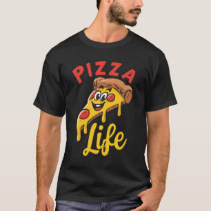PIZZA IS Life - Funny foodie T-Shirt