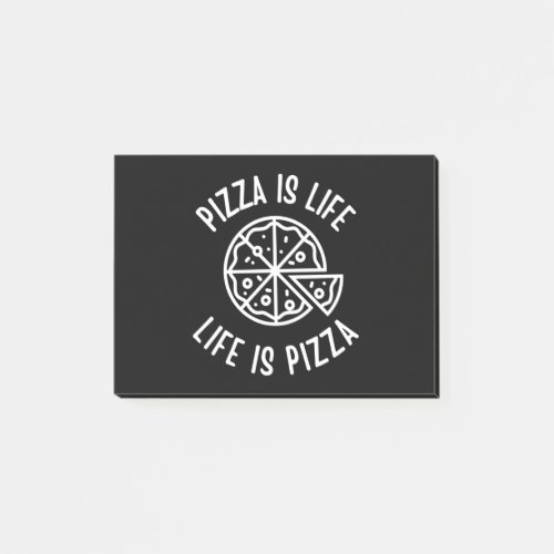 Pizza Is Life Life Is Pizza Funny Post_it Notes