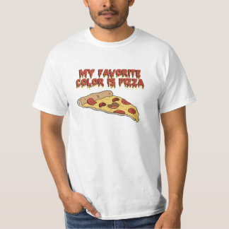 Pizza Is My Favorite Color T Shirt