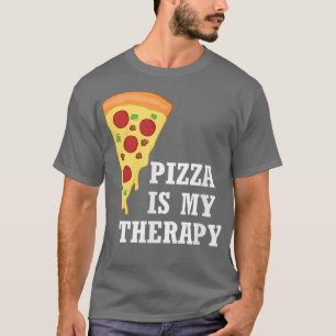 Pizza is my Therapy Pizza Chef Italian Food  T-Shirt