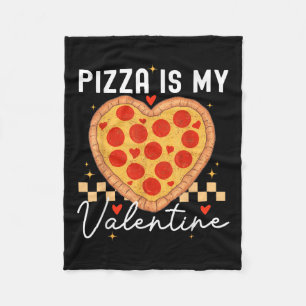 Pizza Is My Valentine Funny Valentines Day Boys Gi Fleece Blanket