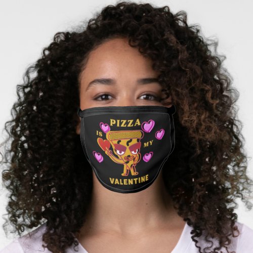 Pizza Is My Valentine Hearts Love Face Mask