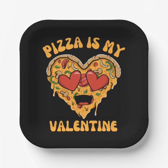 Pizza Is My Valentine Paper Plates (Front)