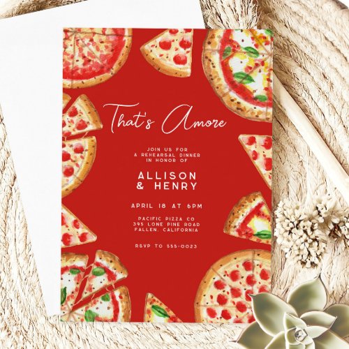 Pizza Italian Thats Amore Wedding Rehearsal Dinner Invitation