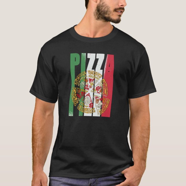 Pizza Italy Flag Pizzeria Pizza Baker Pizza T-Shirt (Front)