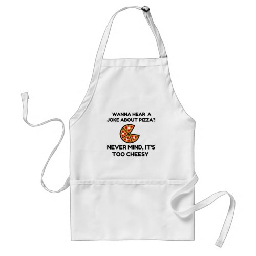 Pizza Joke Adult Apron