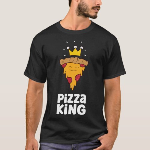 Pizza King Love Pizzas T_Shirt