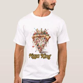 Pizza king, pizza lover T-Shirt