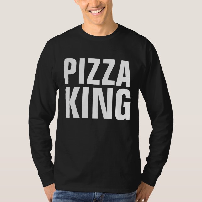 PIZZA KING t-shirts, Pizza Lover tees (Front)