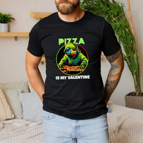Pizza Love Anti Valentine Trendy Funny Gaming gift T_Shirt