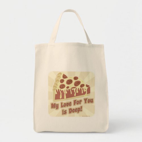 Pizza Love Deep Dish Funny Romantic Food Slogan Tote Bag