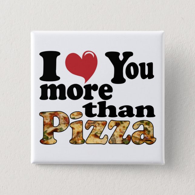 Pizza Love Pinback Button (Front)
