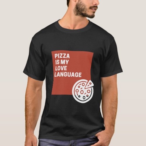 Pizza love T_Shirt