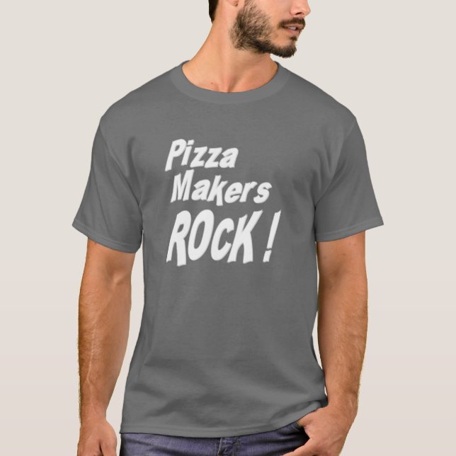 Pizza Makers Rock! T-shirt (Front)