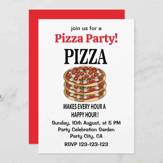 Pizza Makes Every Hour A Happy Hour Pizza Invitation (Front/Back)