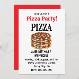 Pizza Makes Every Hour A Happy Hour Pizza