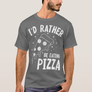 Pizza Making Funny Saying Italian Food Chef T-Shirt