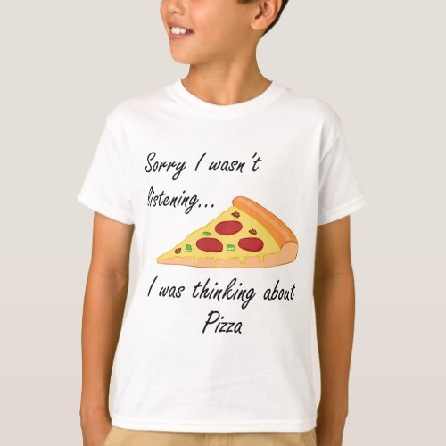 Pizza Making Funny Saying Thinking About Pizza  T_Shirt