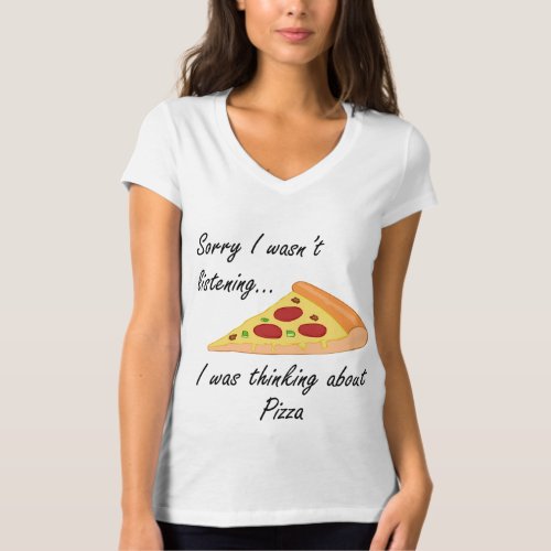 Pizza Making Funny Saying Thinking About Pizza  T_Shirt