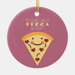 Pizza My Heart Ceramic Ornament