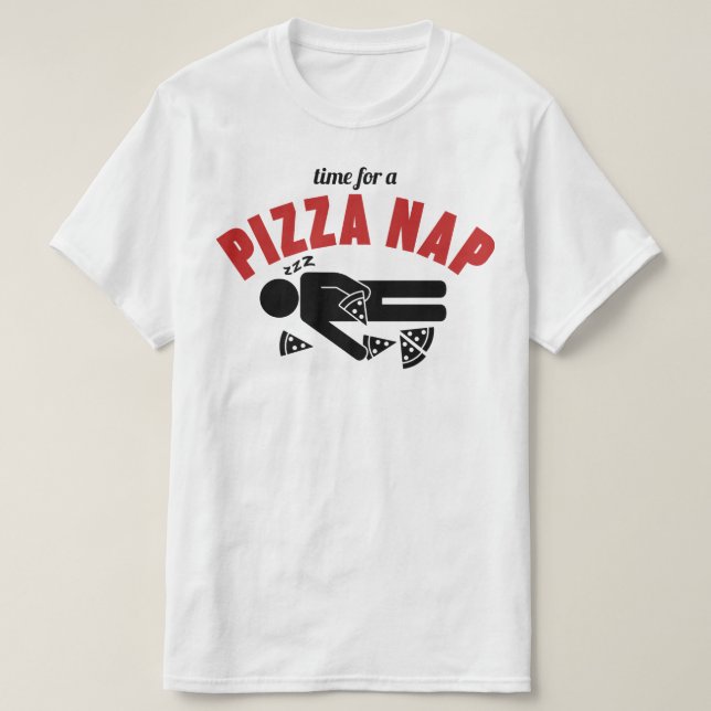Pizza Nap T-Shirt (Design Front)