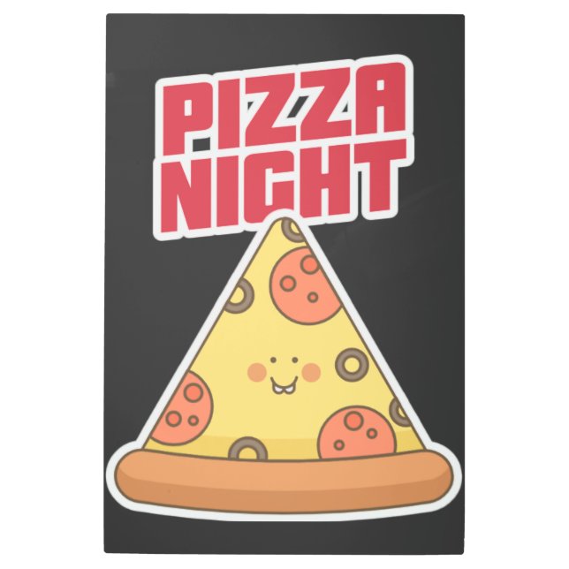 Pizza Night   Metal Print (Front)