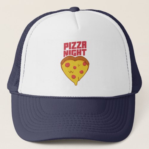 Pizza Night   Trucker Hat