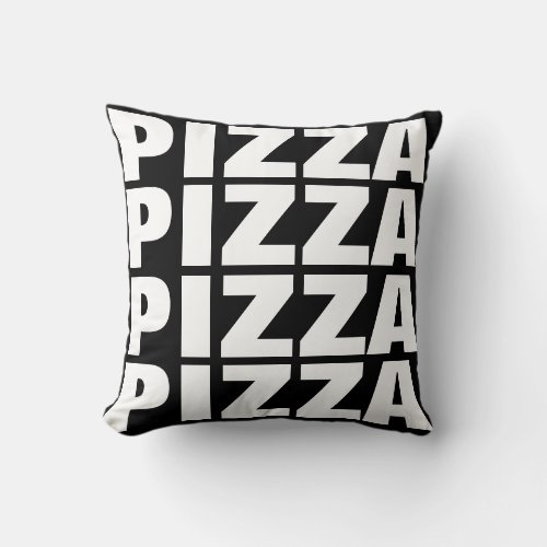 Pizza obsession black and white typography funny throw pillow
