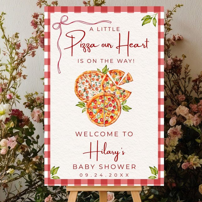 Pizza Our Heart Baby Shower Welcome Sign Custom  (Creator Uploaded)
