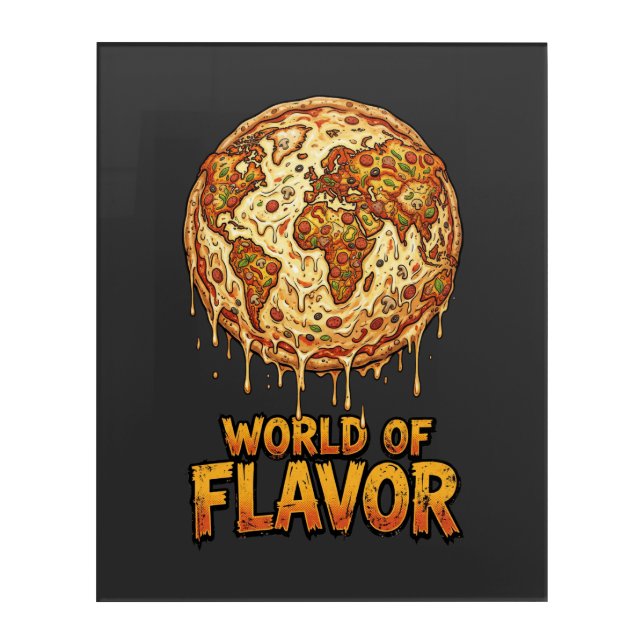 Pizza Overload Planet Acrylic Print (Front)