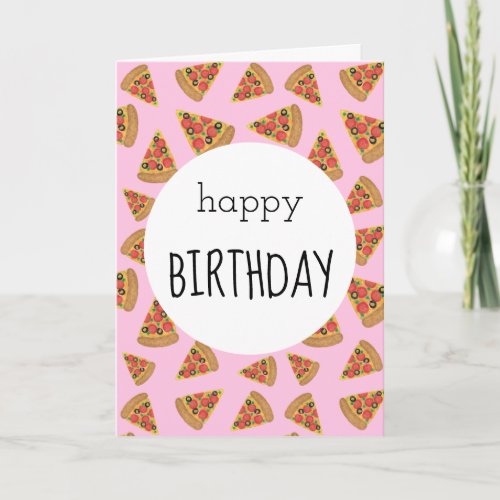 Pizza Party Birthday Card Pink