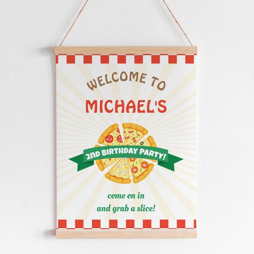 Pizza Party Birthday Welcome Sign