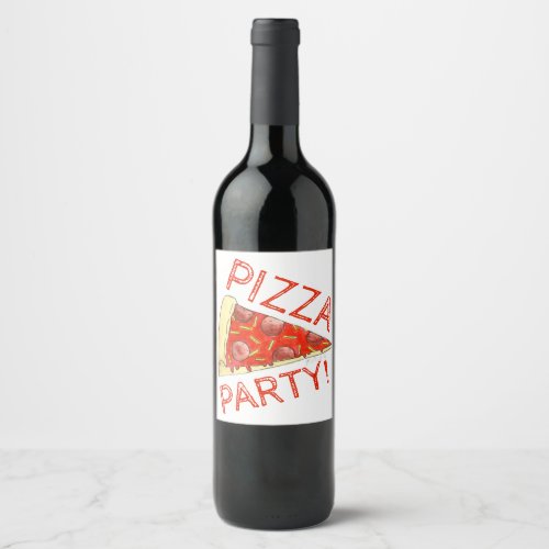 Pizza Party Cheese Pepperoni Pie Slice Pizzeria Wine Label