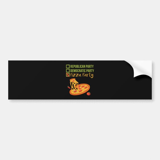 Pizza Party - Funny Novelty Political Bumper Sticker (Front)