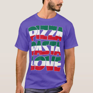 Pizza Pasta Love Graphic Design Italian American H T-Shirt