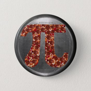 Pizza Pi Button by zortmeister at Zazzle