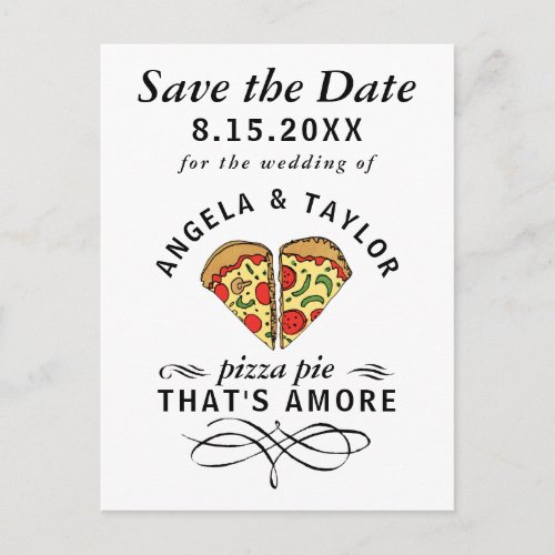 Pizza Pie Amore Typography Wedding Save the Date Postcard