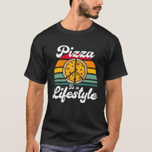 Pizza  Pizza Is A Lifestyle Pizza Slice Foodie T-Shirt